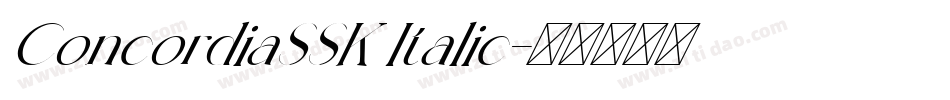 ConcordiaSSK Italic字体转换